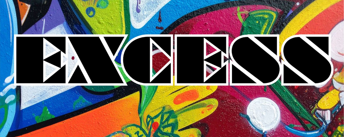 EXCESS written on colorful graffit